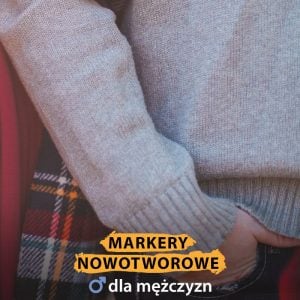 markery nowotworowe dla mężczyzn